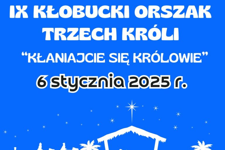 DO KŁOBUCKA PRZYBYWAJĄ TRZEJ KRÓLOWIE