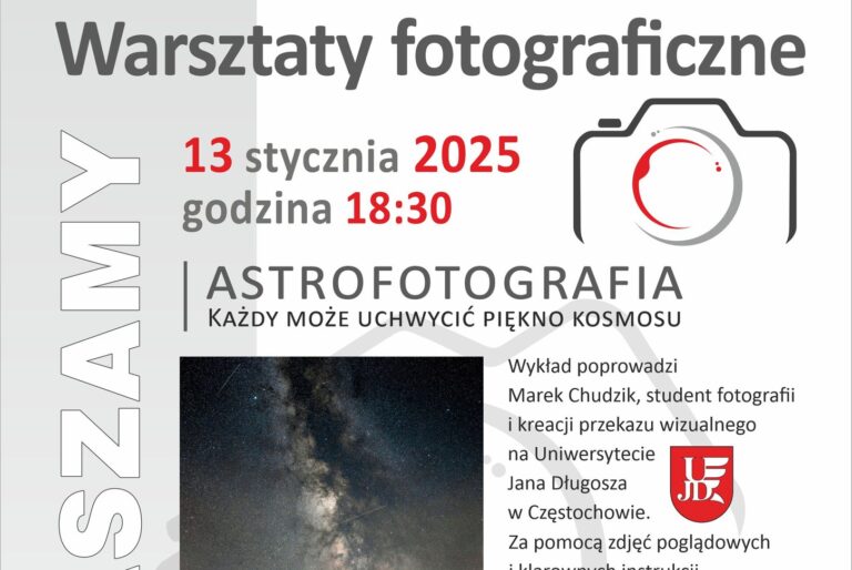 WARSZTATY Z ASTROFOTOGRAFII W REGIONALNYM OŚRODKU KULTURY