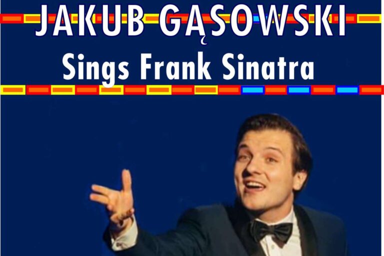 FRANK SINATRA ZABRZMI W CZĘSTOCHOWIE