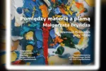 POMIĘDZY MATERIĄ A PLAMĄ – WYSTAWA MAŁGORZATY BRYNDZY W CZĘSTOCHOWIE