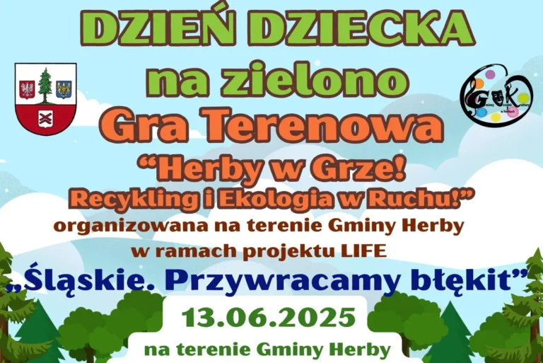 DZIEŃ DZIECKA NA ZIELONO – PRZYGODA, EDUKACJA I EKOLOGIA W GMINIE HERBY