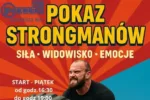 POKAZ STRONGMANÓW W CZĘSTOCHOWIE – SIŁA, WIDOWISKO I EMOCJE JUŻ 13 CZERWCA 2025