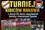 TURNIEJ KIBICÓW RAKOWA – 20-LECIE BARAŻY Z KOSZARAWĄ ŻYWIEC