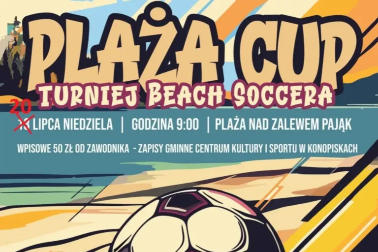 PIASEK, EMOCJE I FUTBOL „PLAŻA CUP 2025” W KONOPISKACH