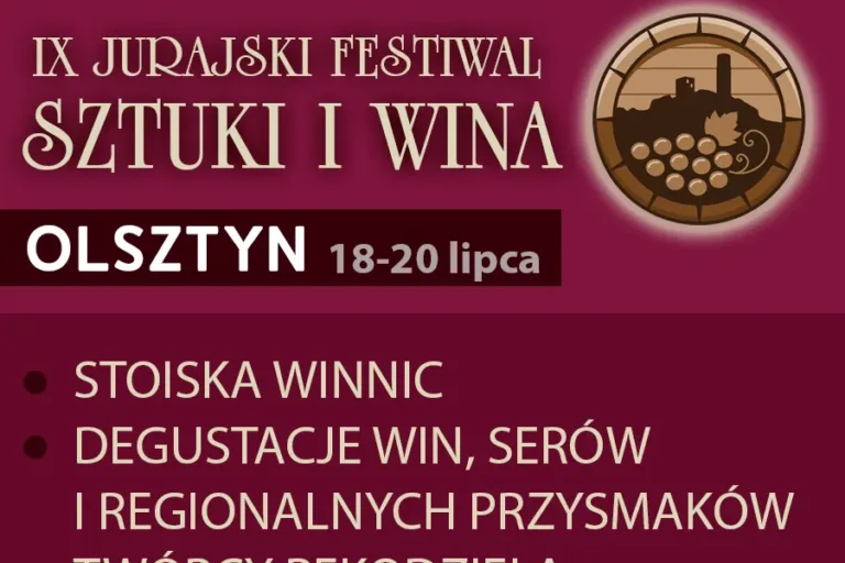 MUZYKA, SZTUKA I SMAKI LATA – IX JURAJSKI FESTIWAL SZTUKI I WINA