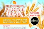 ŚWIĘTO PLONÓW W LUBOJNIE – VIII POWIATOWY FESTIWAL ŻNIWNY JUŻ 16 SIERPNIA