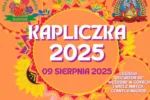 KAPLICZKA 2025 – RODZINNA ZABAWA W BOROWEM!