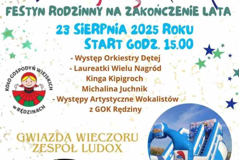 ZAKOŃCZENIE LATA W RĘDZINACH – RODZINNY FESTYN PEŁEN ATRAKCJI