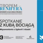 ARKTYCZNE ŚCIEŻKI KUBY BOCIĄGI