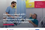 NOWOCZESNA ONKOLOGIA UROLOGICZNA W CZĘSTOCHOWIE – SZPITAL MAZOVIA Z DOFINANSOWANIEM KPO