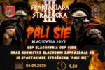 III SPARTAKIADA STRAŻACKA „PALI SIĘ” W BLACHOWNI