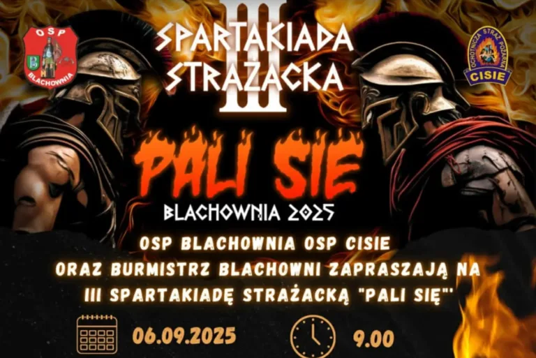 III SPARTAKIADA STRAŻACKA „PALI SIĘ” W BLACHOWNI
