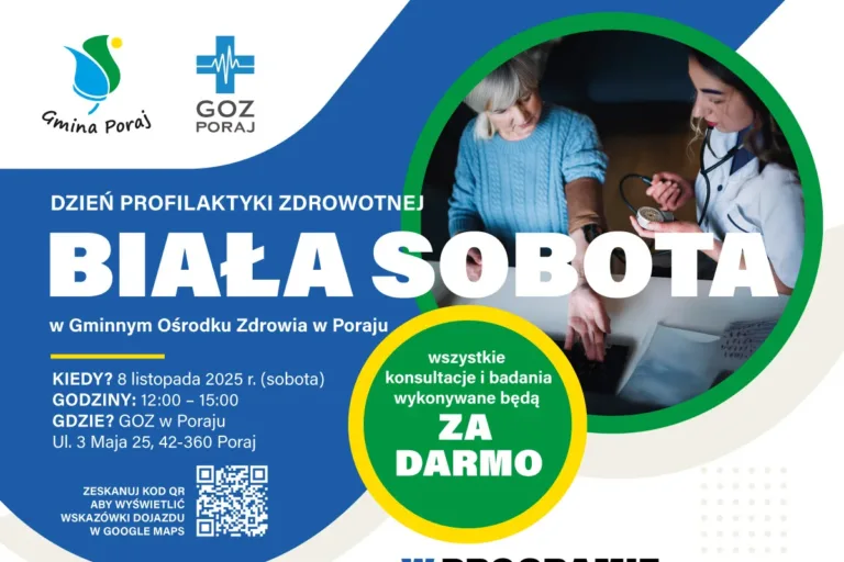 BIAŁA SOBOTA W PORAJU – DZIEŃ PROFILAKTYKI I ZDROWIA DLA KAŻDEGO