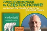 Wyjątkowe spotkanie autorskie w Częstochowie. John Ironmonger odwiedzi Hotel Arche