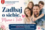 MAMO, TATO — KIEDY OSTATNI RAZ ZADBALIŚCIE O SIEBIE?