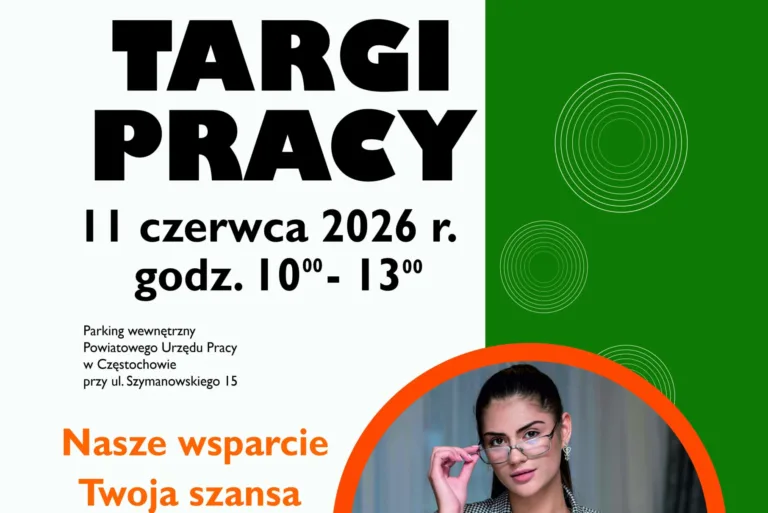 PRACA, PORADY I NOWE MOŻLIWOŚCI – CZĘSTOCHOWA ZAPRASZA NA TARGI