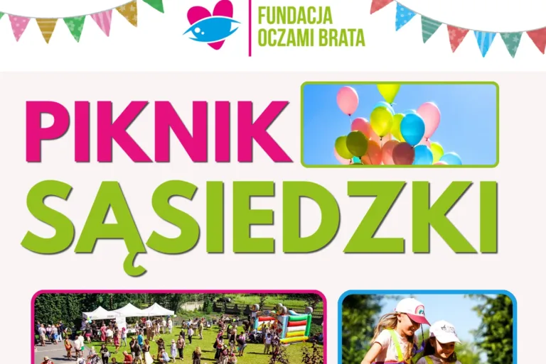 SĄSIEDZKI PIKNIK PEŁEN MUZYKI, ATRAKCJI I DOBREJ ENERGII