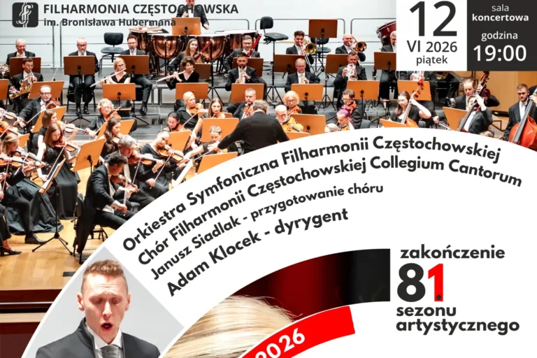 MUZYCZNE ZWIEŃCZENIE SEZONU W FILHARMONII CZĘSTOCHOWSKIEJ