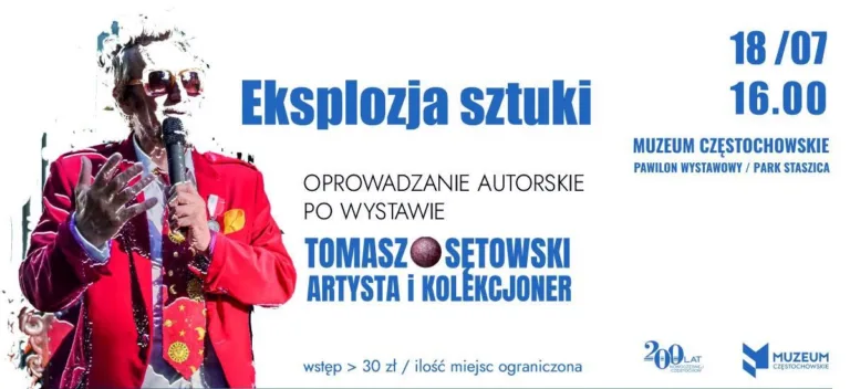 EKSPLOZJA SZTUKI W CZĘSTOCHOWIE. TOMASZ SĘTOWSKI OSOBIŚCIE OPROWADZI PO SWOJEJ WYSTAWIE