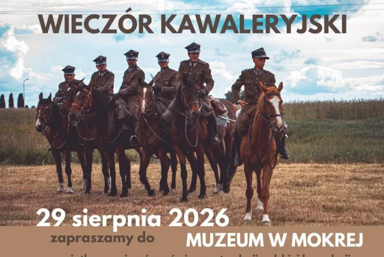 WIECZÓR Z POLSKĄ KAWALERIĄ W MOKREJ
