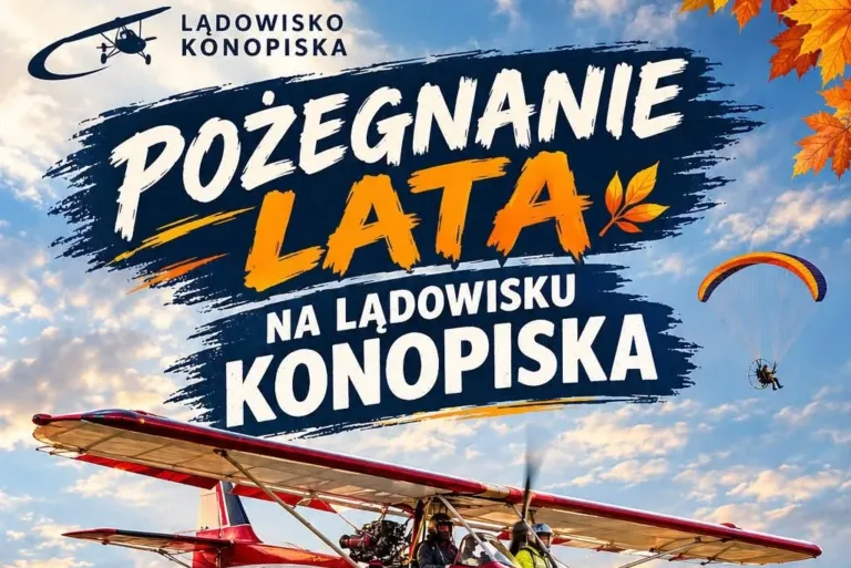 OSTATNIE PODRYGI LATA NA LĄDOWISKU KONOPISKA