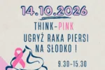 „Ugryź raka piersi na słodko” – edukacja, profilaktyka i rozmowa o zdrowiu