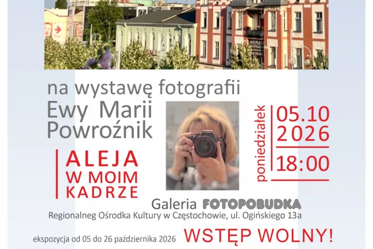 CZĘSTOCHOWA Z BALKONU I NIE TYLKO. EWA MARIA POWROŹNIK POKAŻE SWOJE KADRY